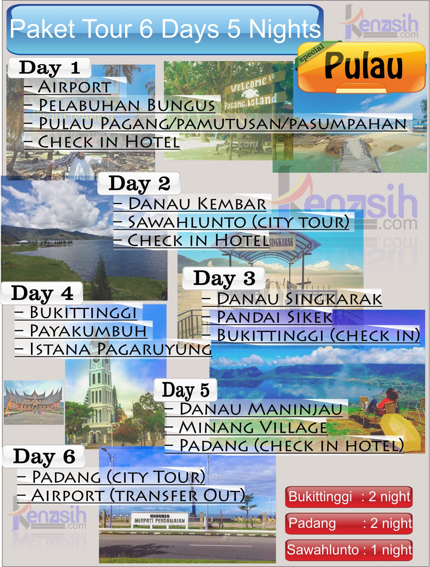 Paket Tour 6D5N Pulau Pagang